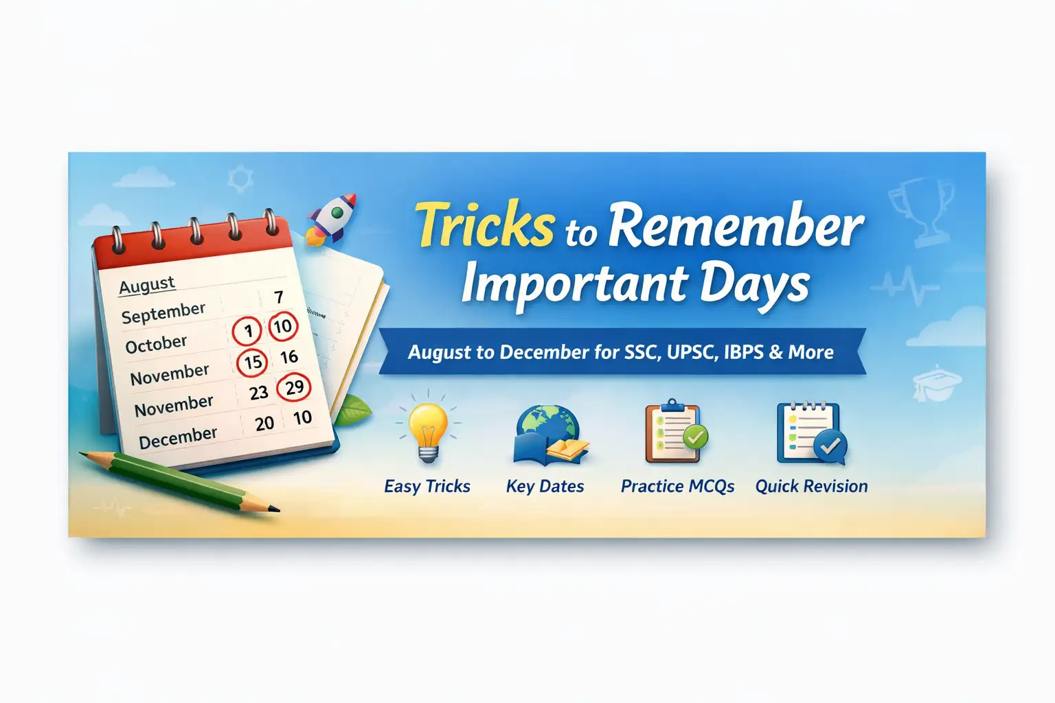 Tricks to Remember Important Days Part 2